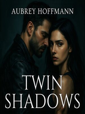 cover image of Twin Shadows